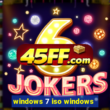 windows 7 iso windows
